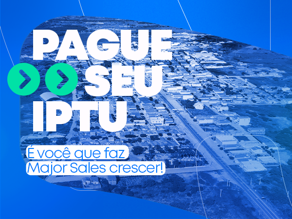 Prefeitura inicia campanha de arrecadação do IPTU 2022.